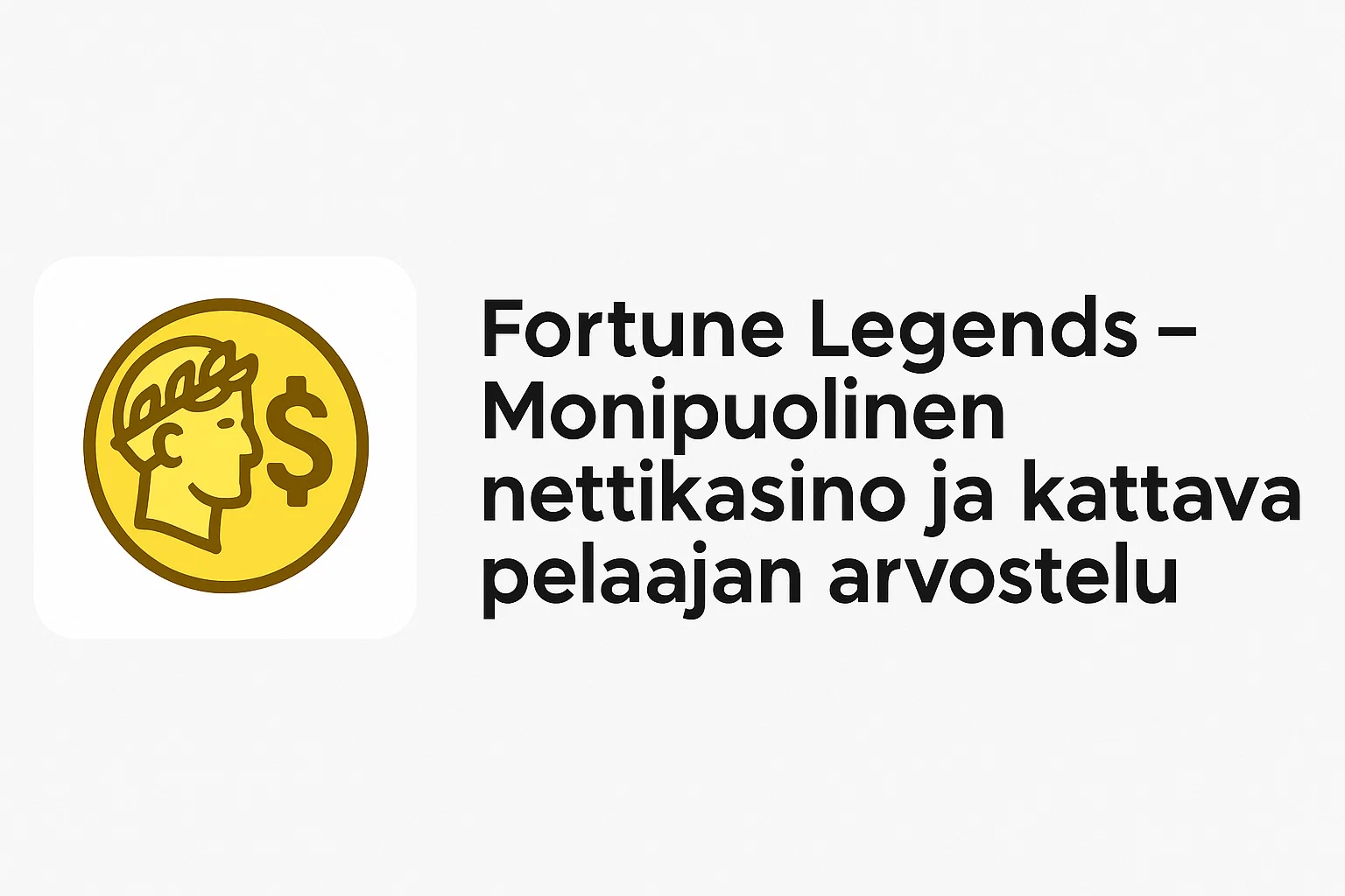 Fortune Legends – Monipuolinen nettikasino ja kattava pelaajan arvostelu